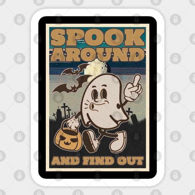 Spooky Around and Find Out Funny Halloween Vintage Sticker by Mas To